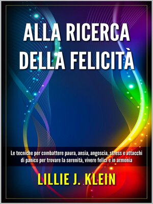 cover image of Alla Ricerca della Felicità